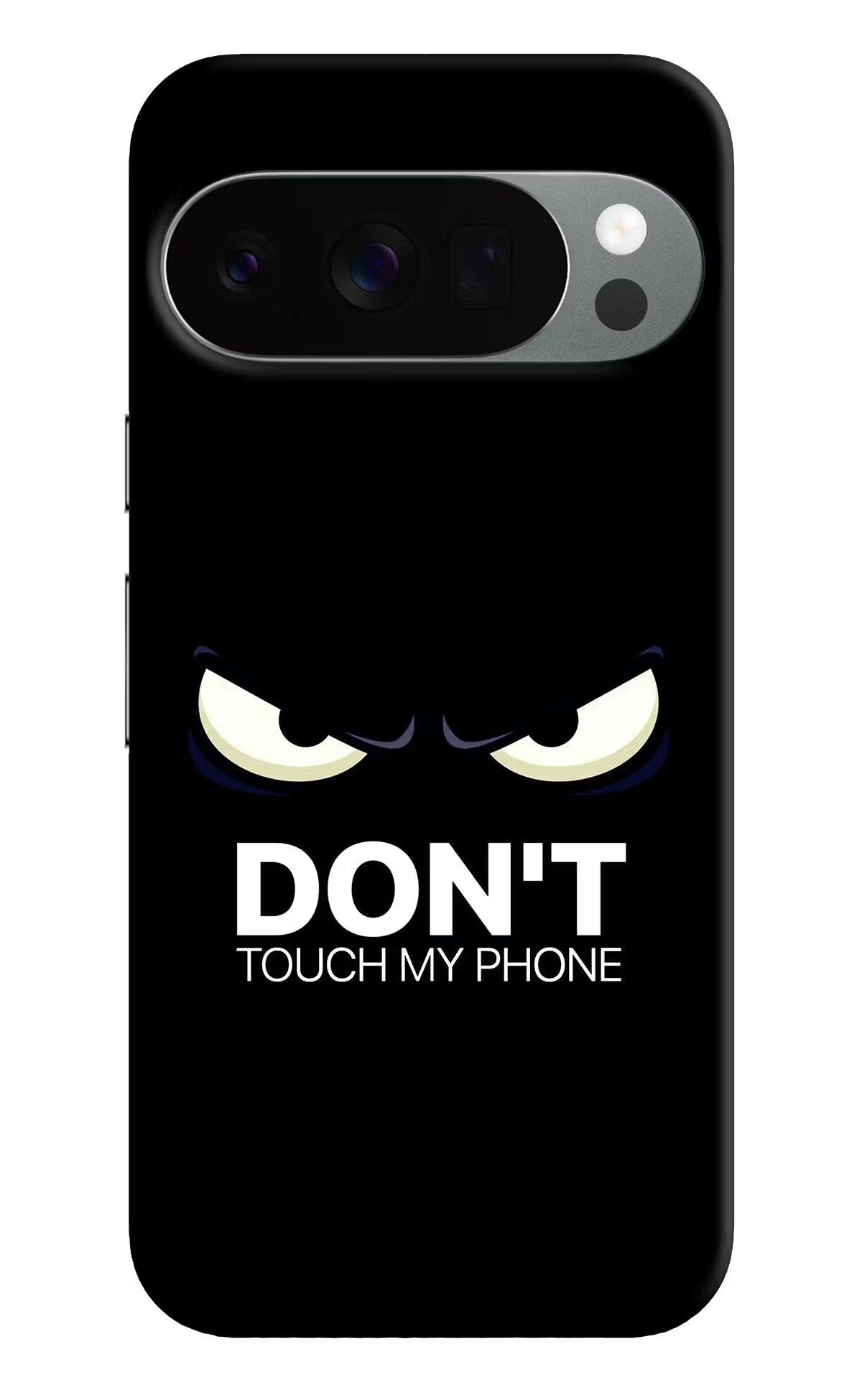 Don'T Touch My Phone Google Pixel 10 Pro Back Cover