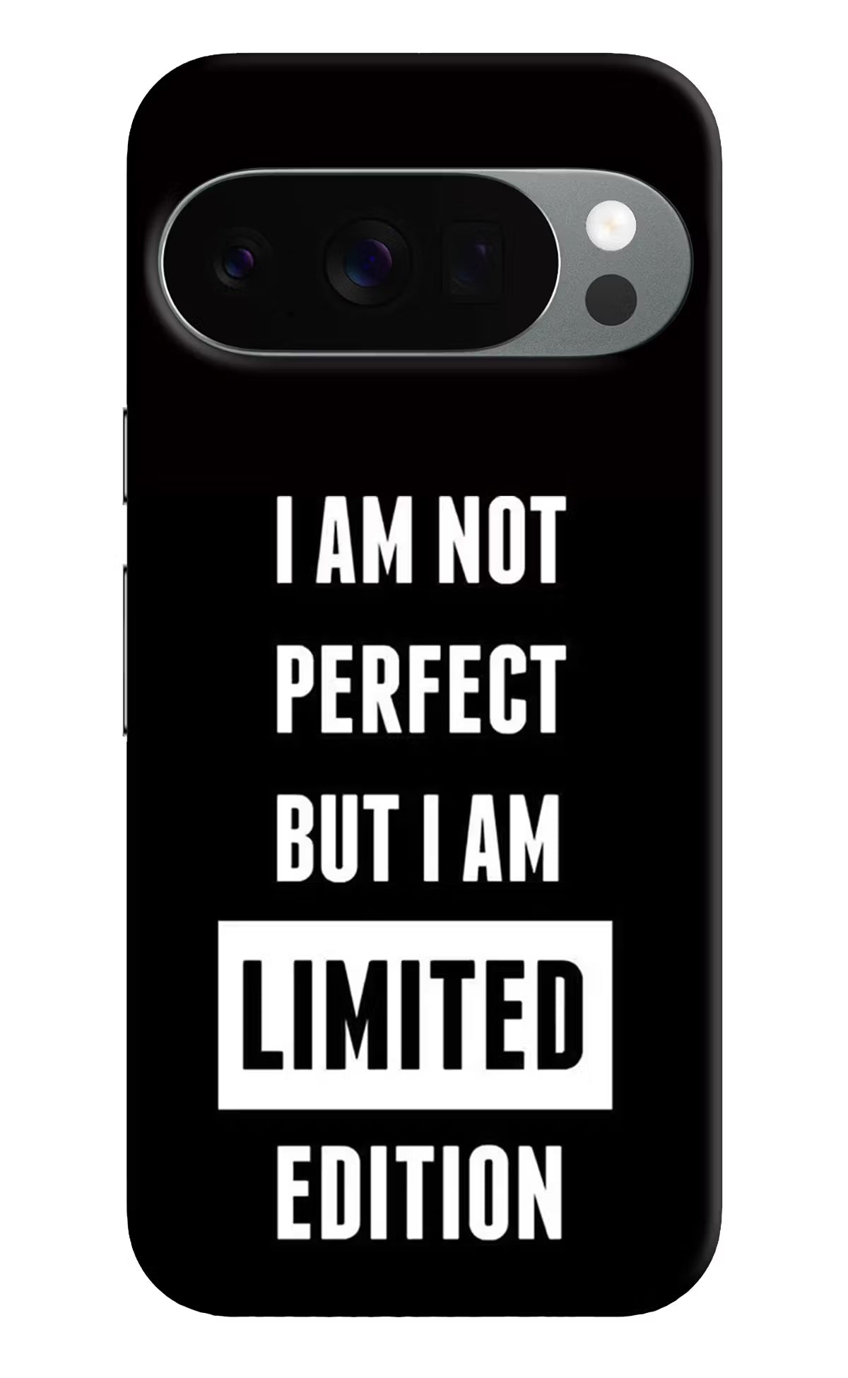 I Am Not Perfect But I Am Limited Edition Google Pixel 10 Pro Back Cover