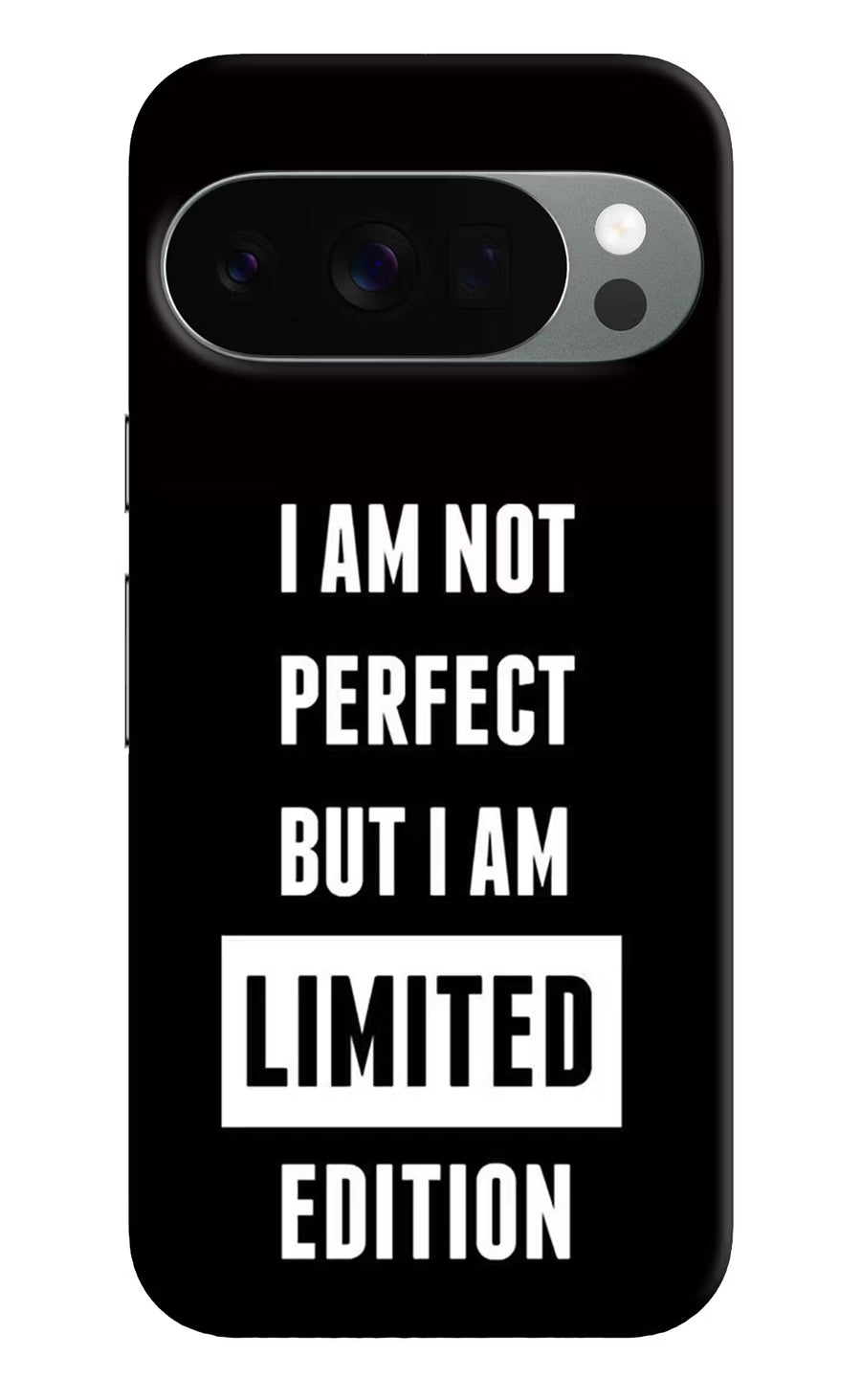 I Am Not Perfect But I Am Limited Edition Google Pixel 10 Pro Back Cover, Hard case