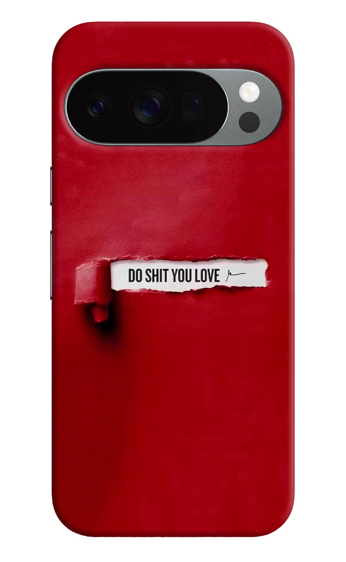 Do Shit You Love Google Pixel 10 Pro Back Cover