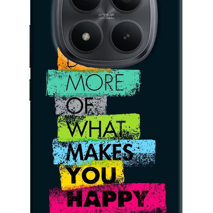 Do More Of What Makes You Happy Redmi Note 15 Pro+ 5G Hard Case Back Cover by Casekaro
