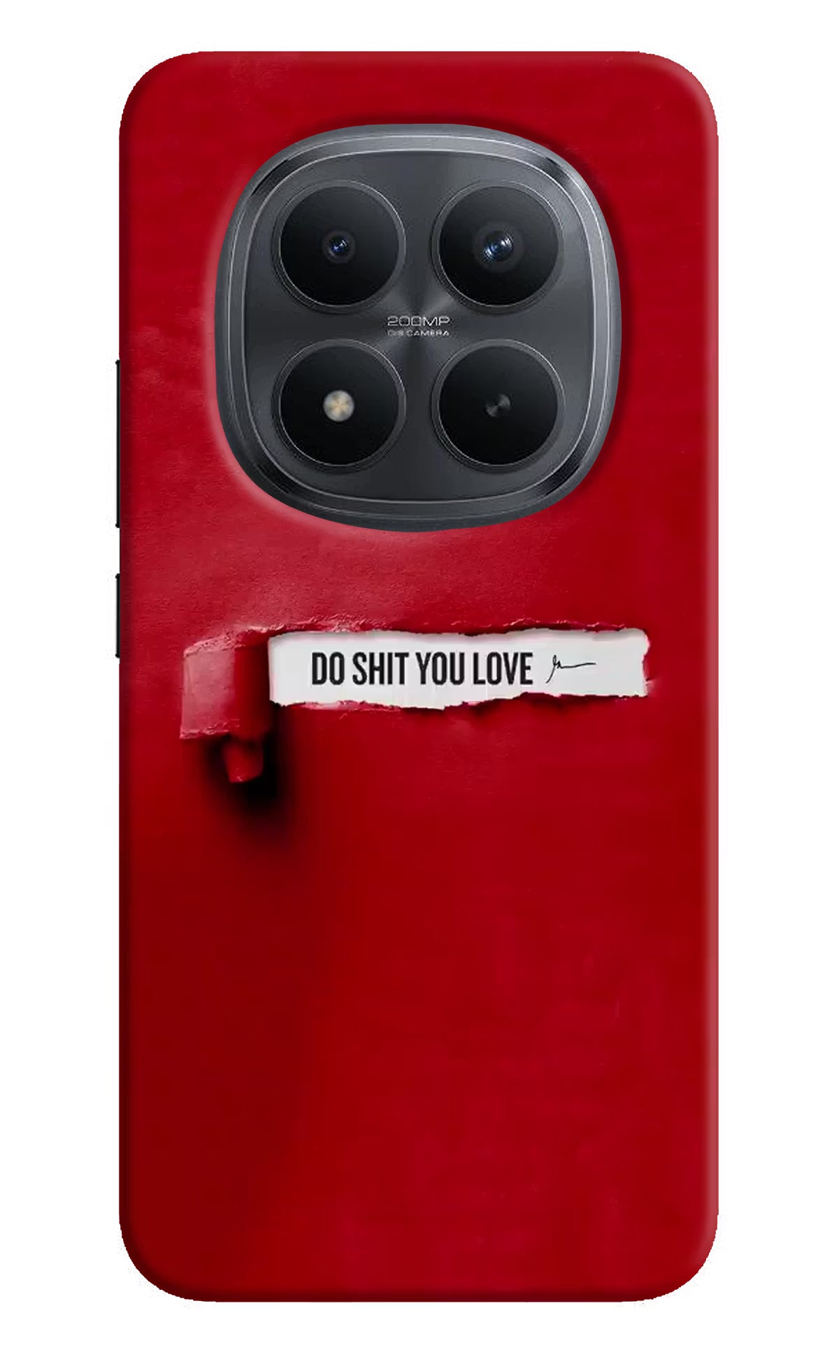 Do Shit You Love Redmi Note 15 Pro+ 5G Back Cover