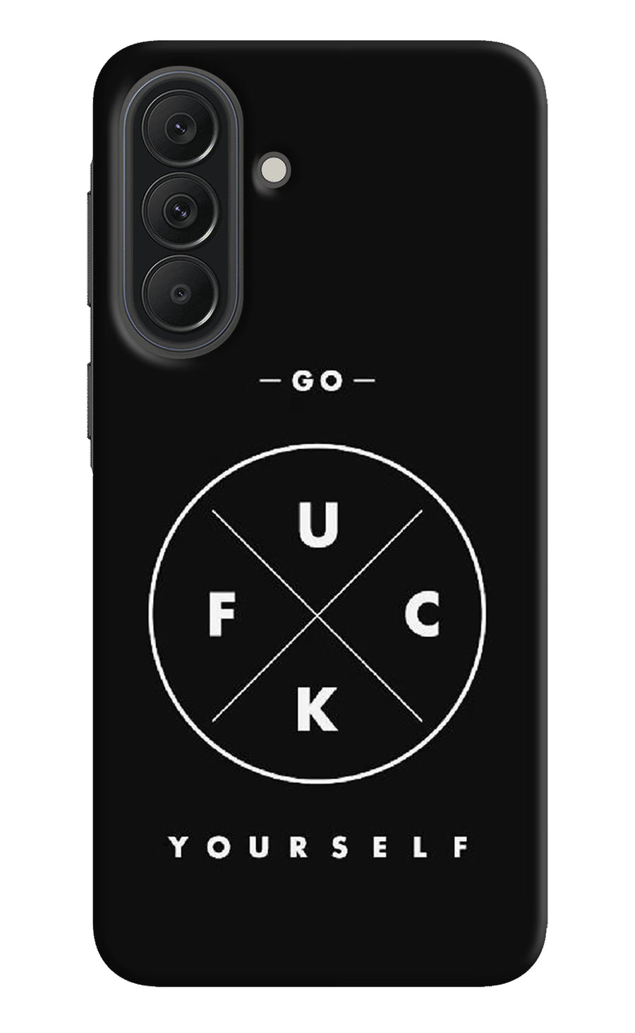 Go Fuck Yourself Samsung A37 5G Back Cover, Hard case