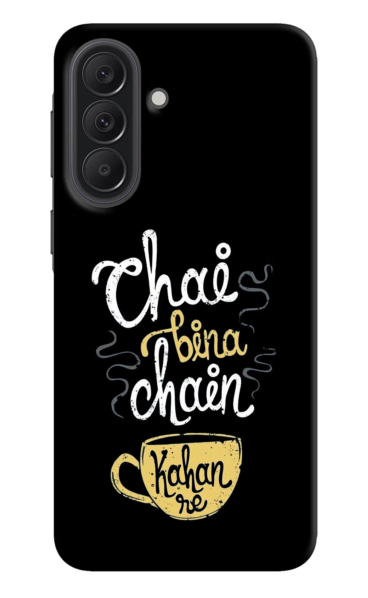 Chai Bina Chain Kaha Re Samsung A37 5G Back Cover