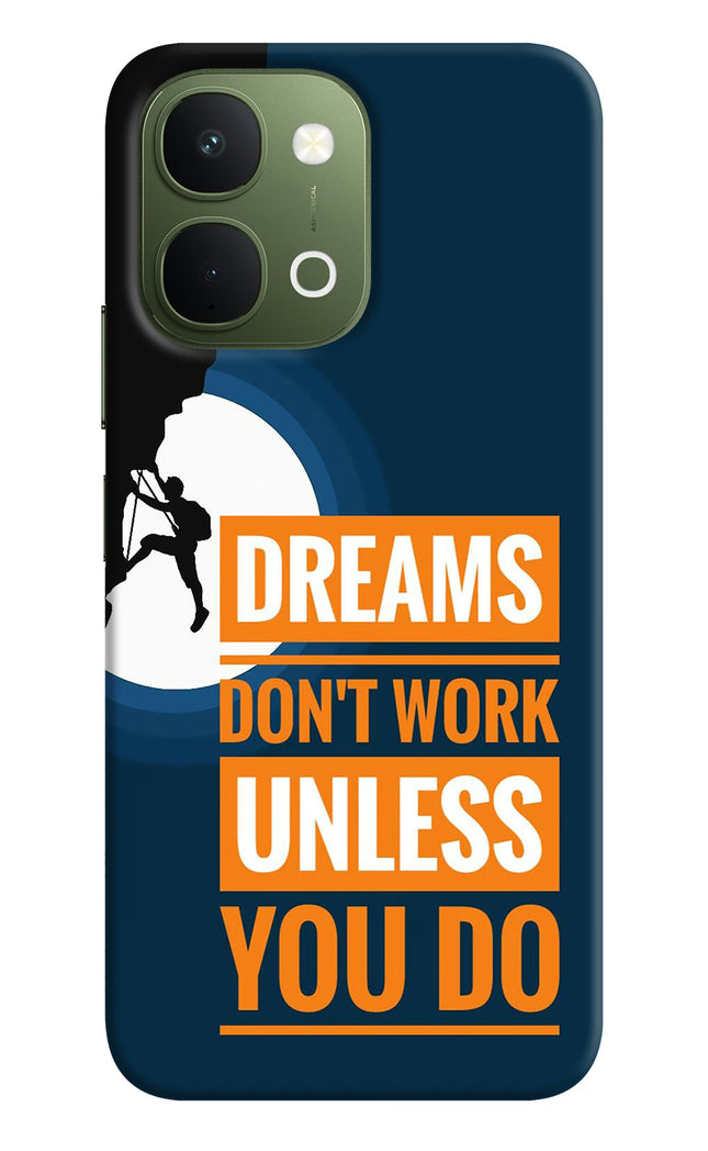 Dreams Don’T Work Unless You Do Vivo T5x 5G Hard Case Back Cover by Casekaro