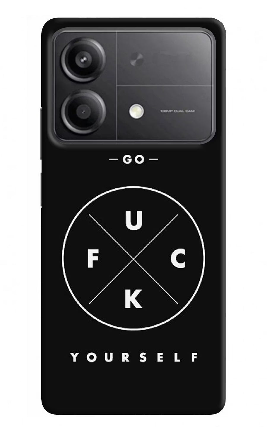 Go Fuck Yourself Poco X6 Neo Back Cover, Hard case