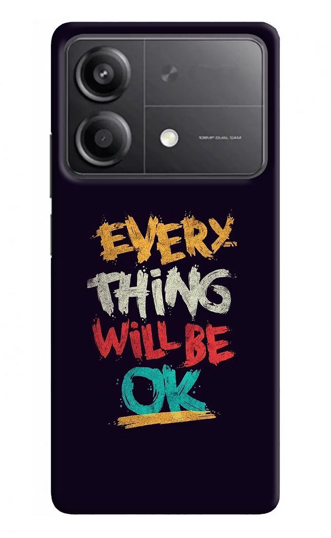 Everything Will Be Ok Poco X6 Neo Back Cover