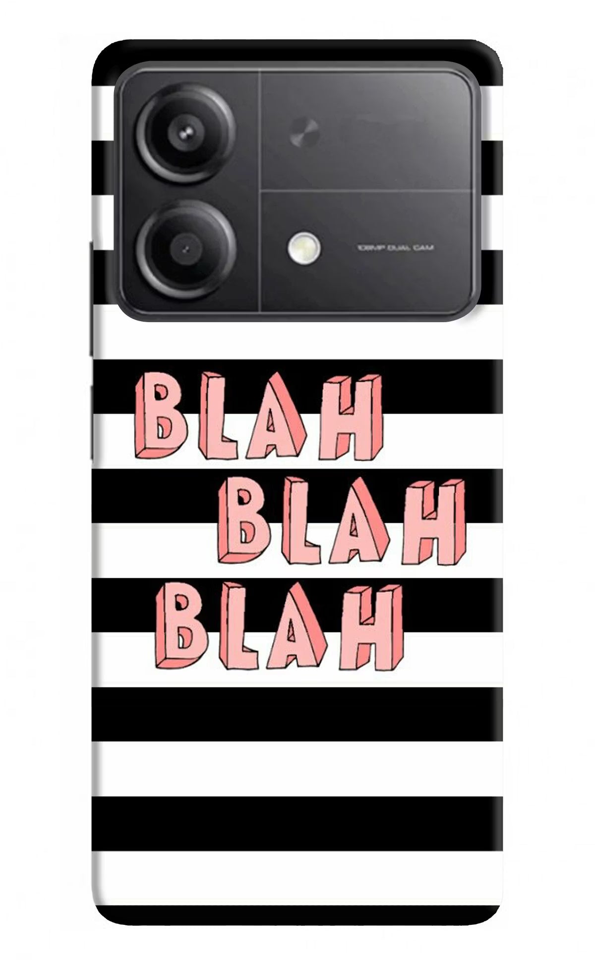 Blah Blah Blah Poco X6 Neo Back Cover