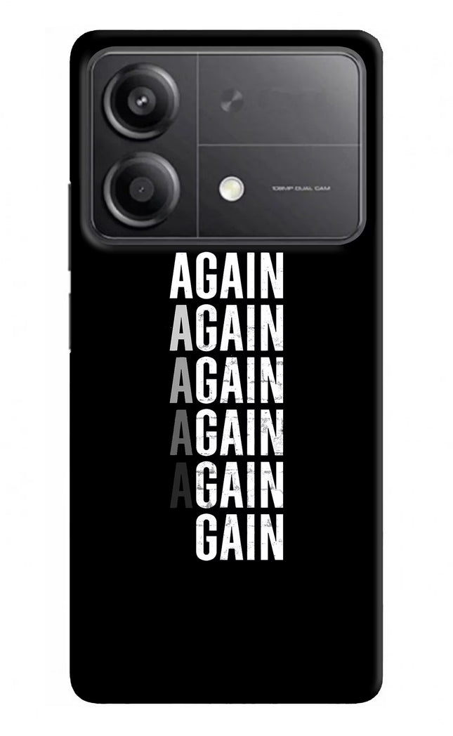 Again Again Gain Poco X6 Neo Back Cover