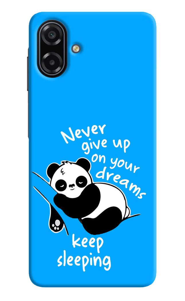 Keep Sleeping Samsung A07 5G Back Cover