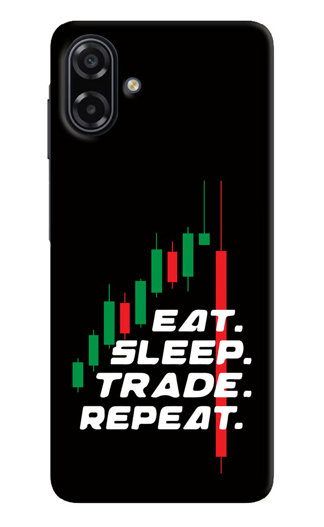 Eat Sleep Trade Repeat Samsung A07 5G Back Cover