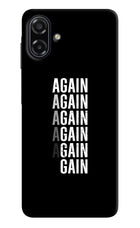 Again Again Gain Samsung A07 5G Back Cover
