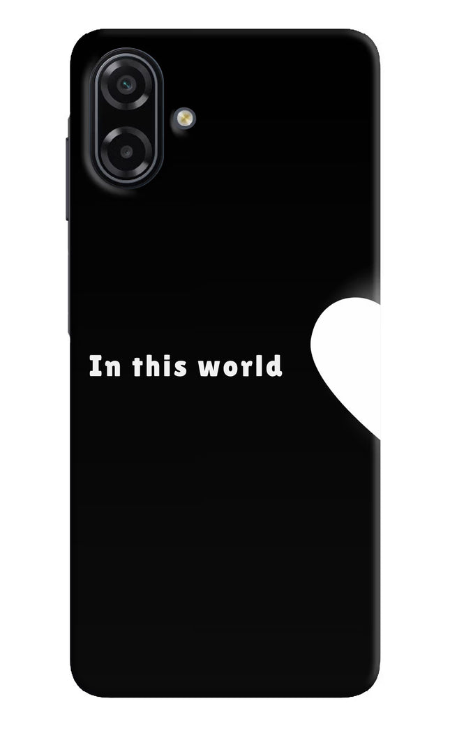 This World Samsung A07 5G Back Cover