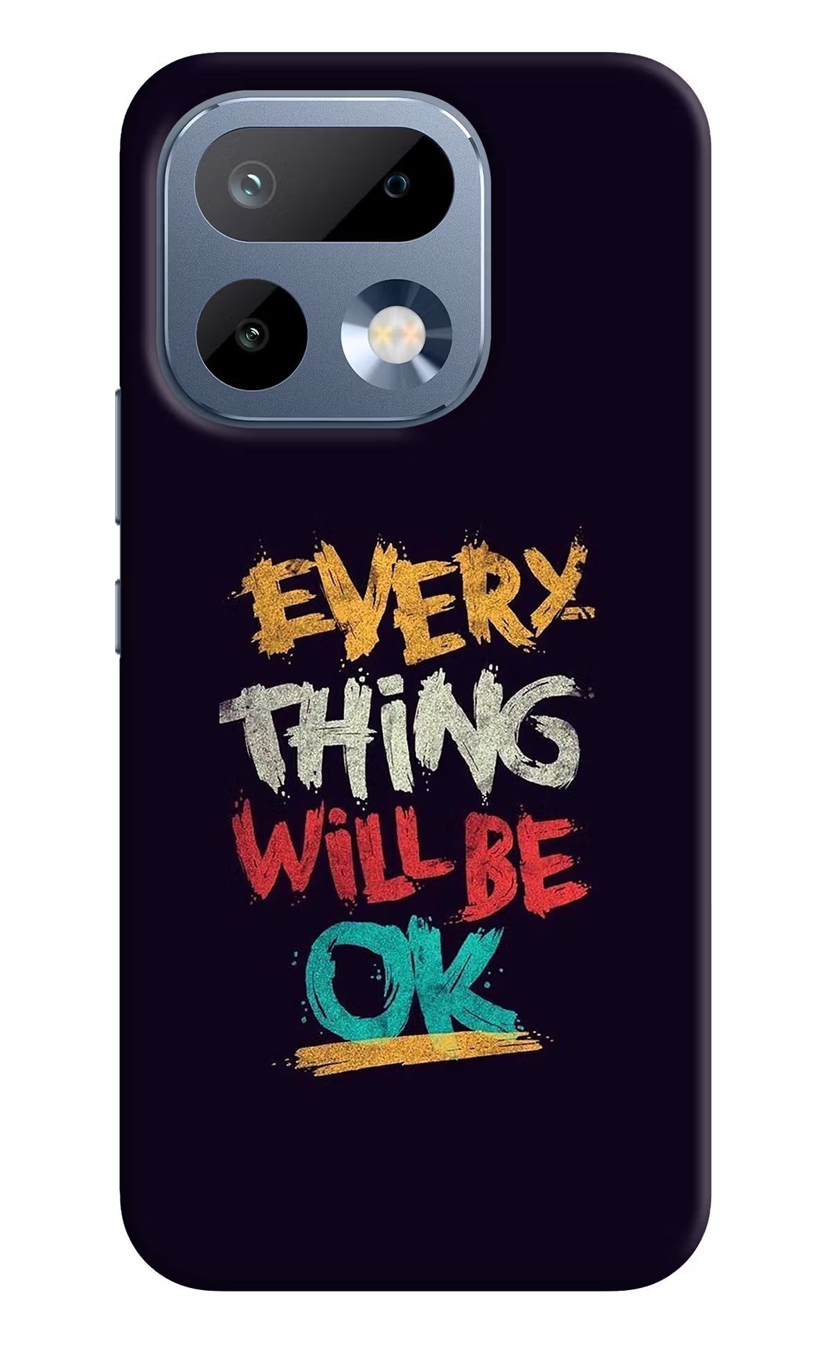 Everything Will Be Ok Realme 16 Pro 5G Back Cover