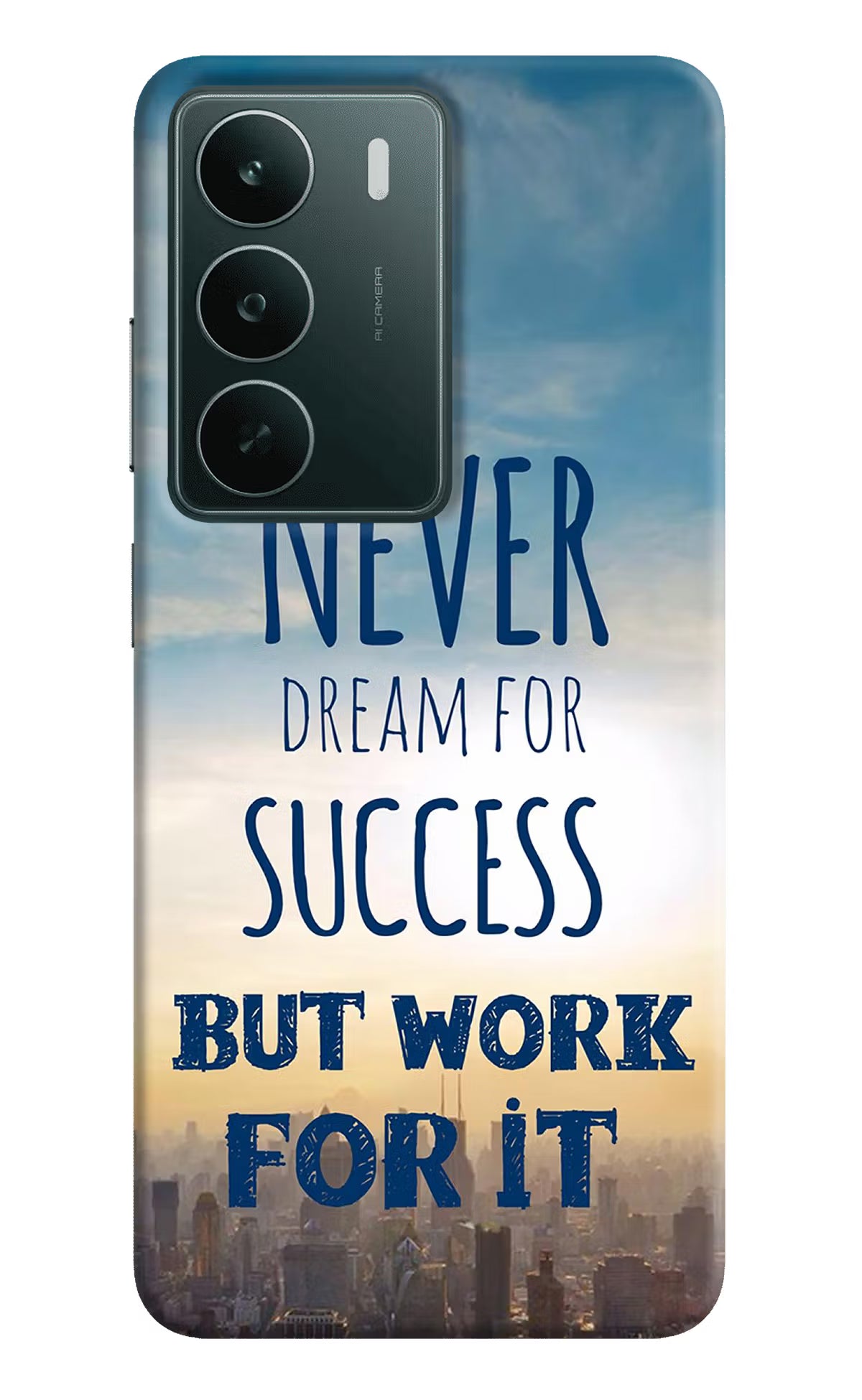 Never Dream For Success But Work For It Realme C75 5G Back Cover