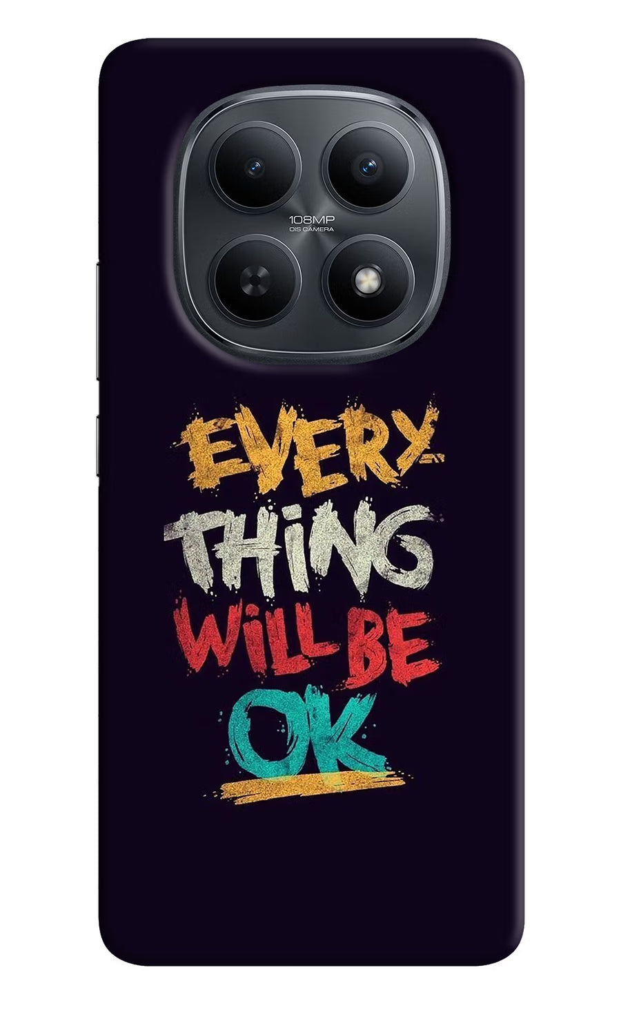 Everything Will Be Ok Redmi Note 15 5G Back Cover, Hard case