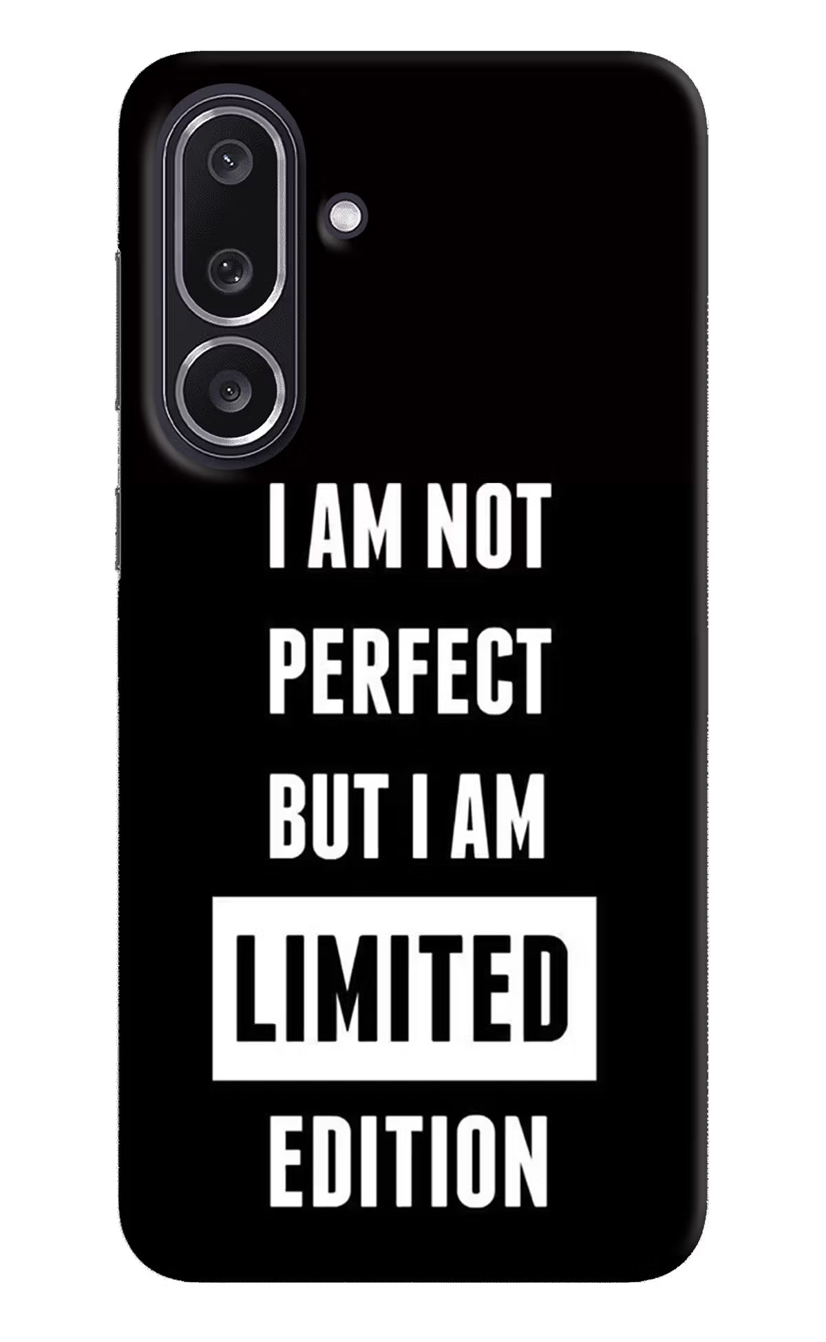 I Am Not Perfect But I Am Limited Edition Samsung M36 5G Back Cover