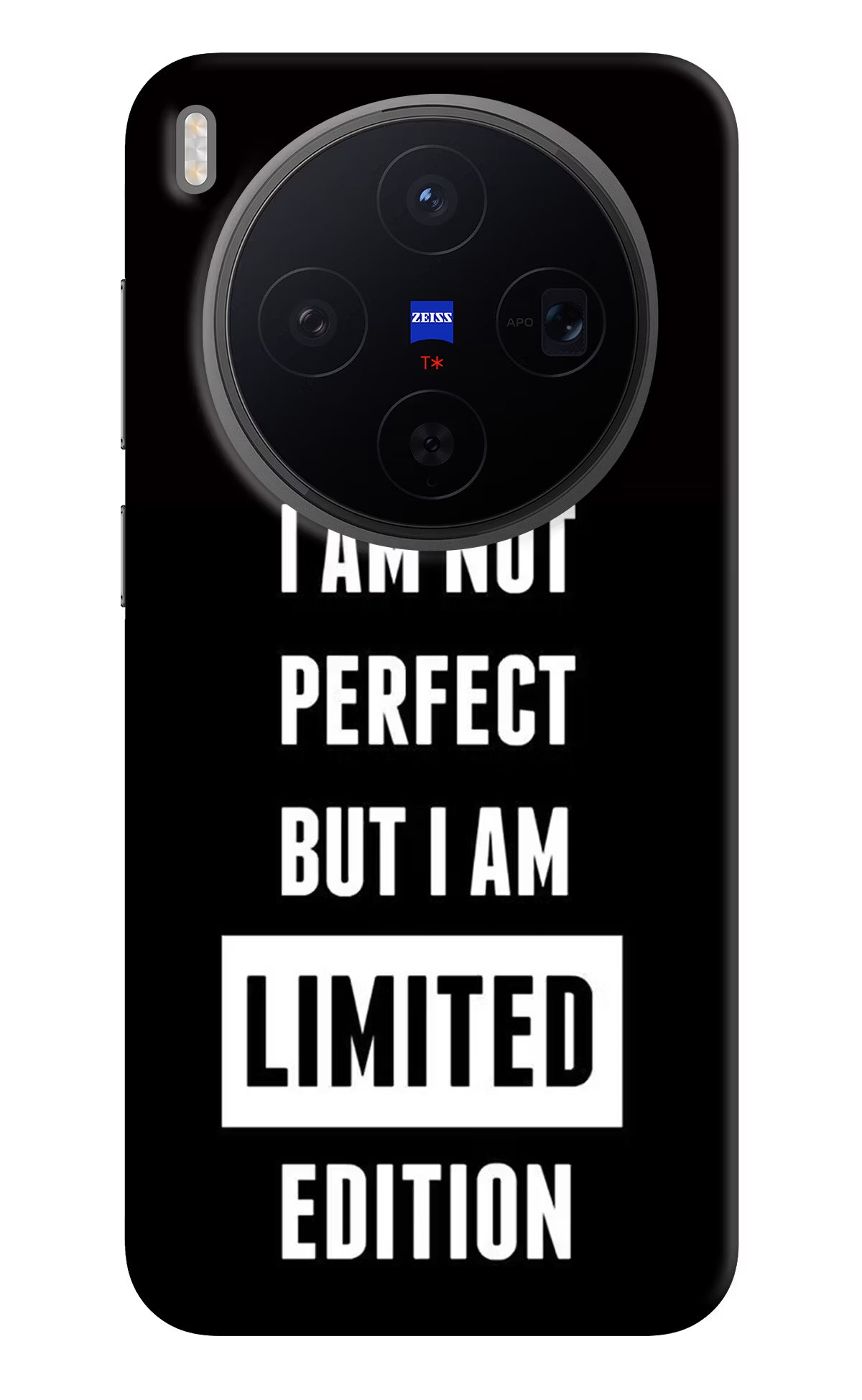 I Am Not Perfect But I Am Limited Edition Vivo X300 Back Cover