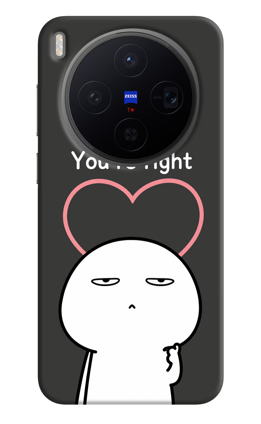 You're Right Vivo X300 Back Cover, Hard case