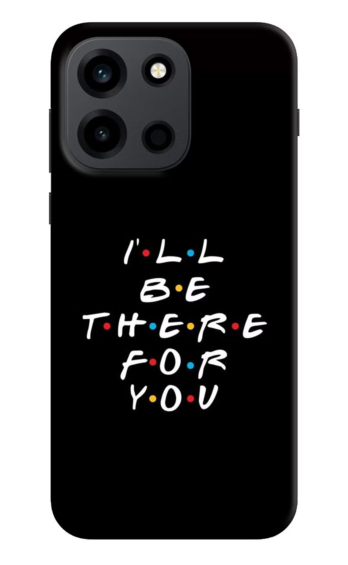 I'll Be There For You OnePlus Nord 6 Back Cover