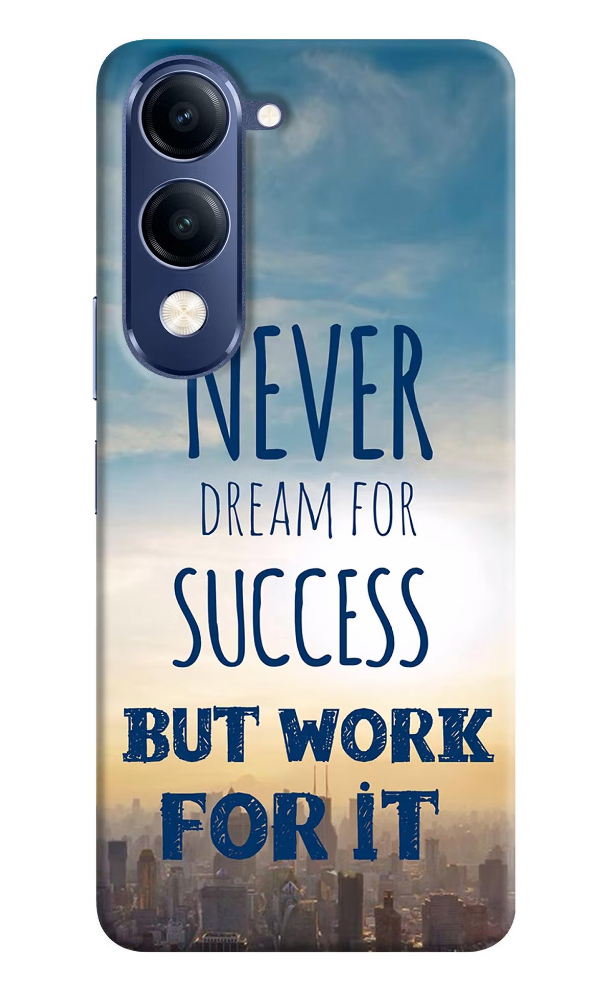 Never Dream For Success But Work For It Vivo T4 Lite 5G Back Cover