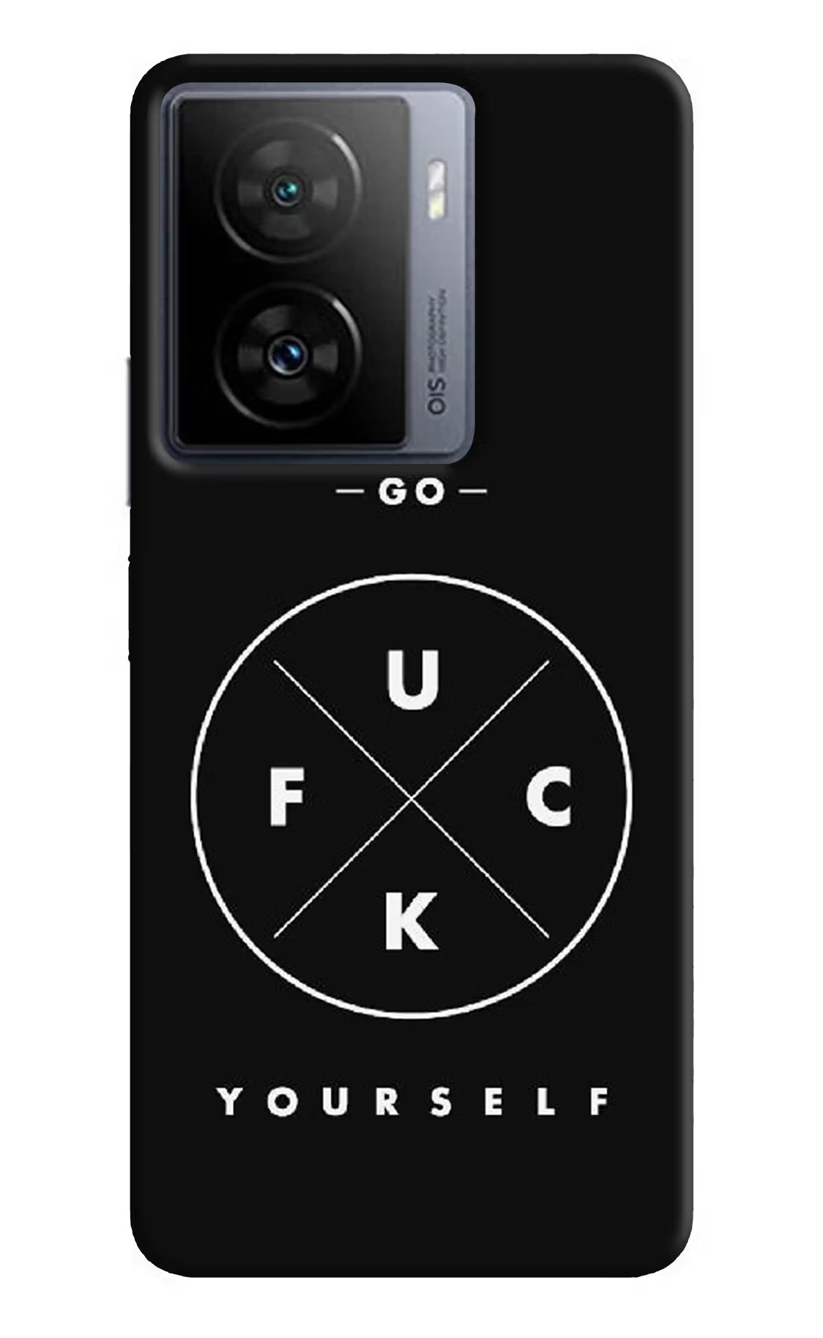 Go Fuck Yourself iQOO Z7s 5G Back Cover