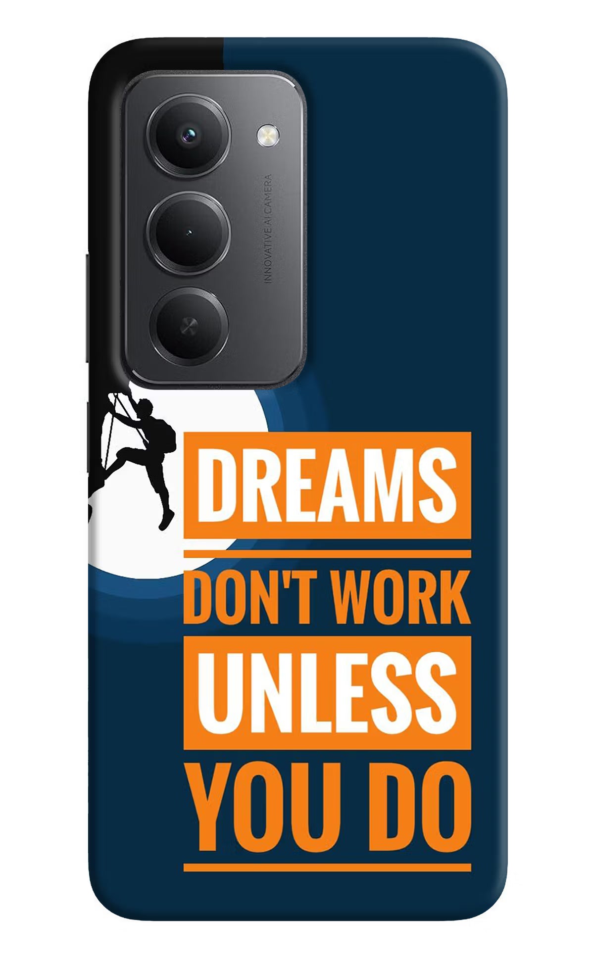 Dreams Don’T Work Unless You Do Redmi 15 5G Back Cover