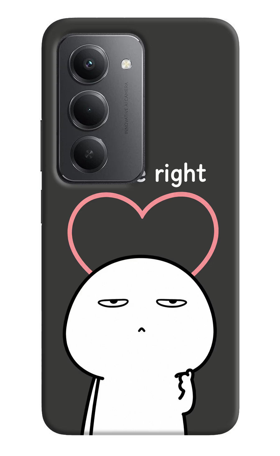You're Right Redmi 15 5G Back Cover, Hard case