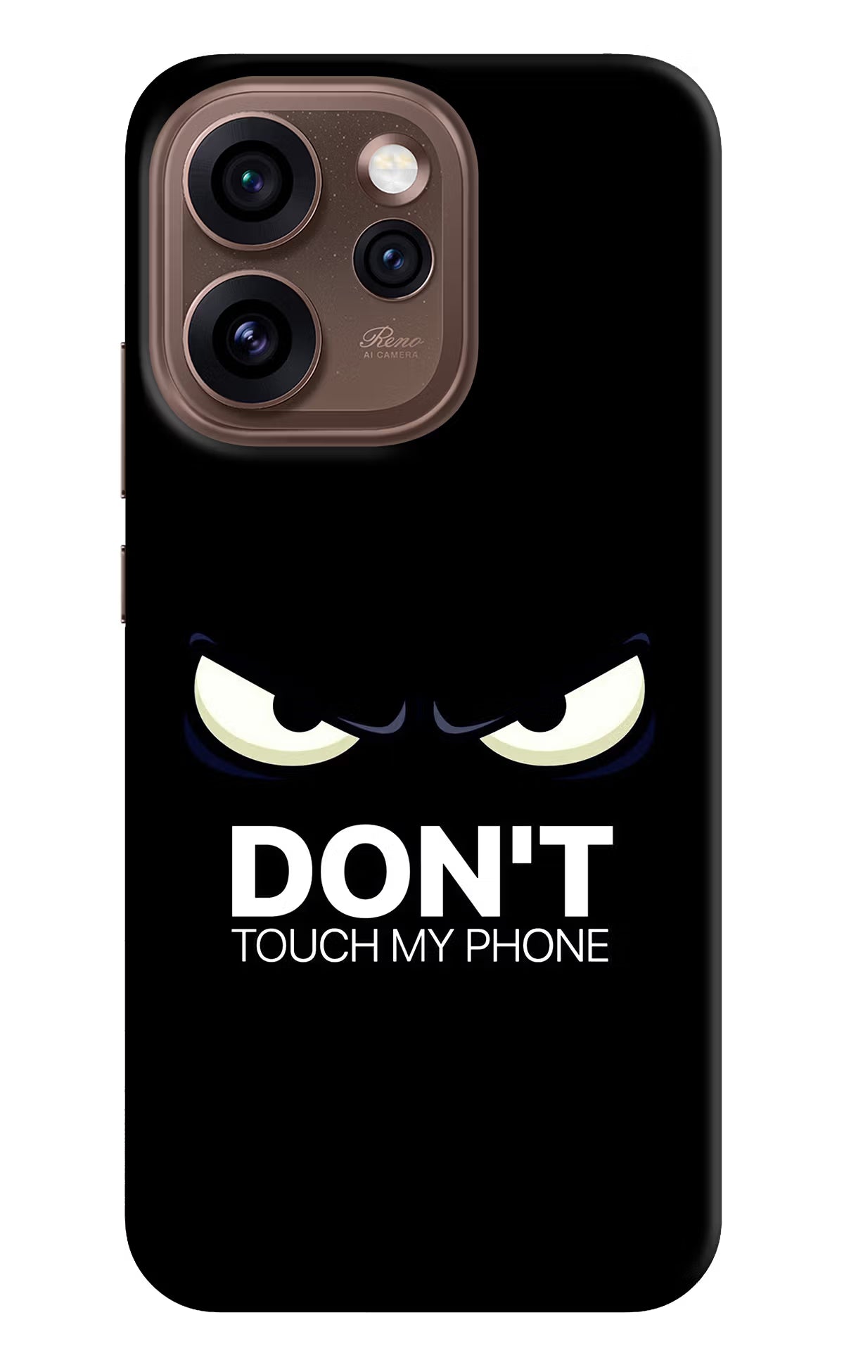 Don'T Touch My Phone Oppo Reno15 Pro 5G Back Cover