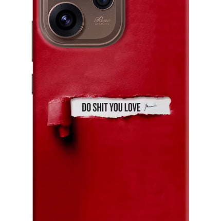 Do Shit You Love Oppo Reno15 Pro 5G Hard Case Back Cover by Casekaro