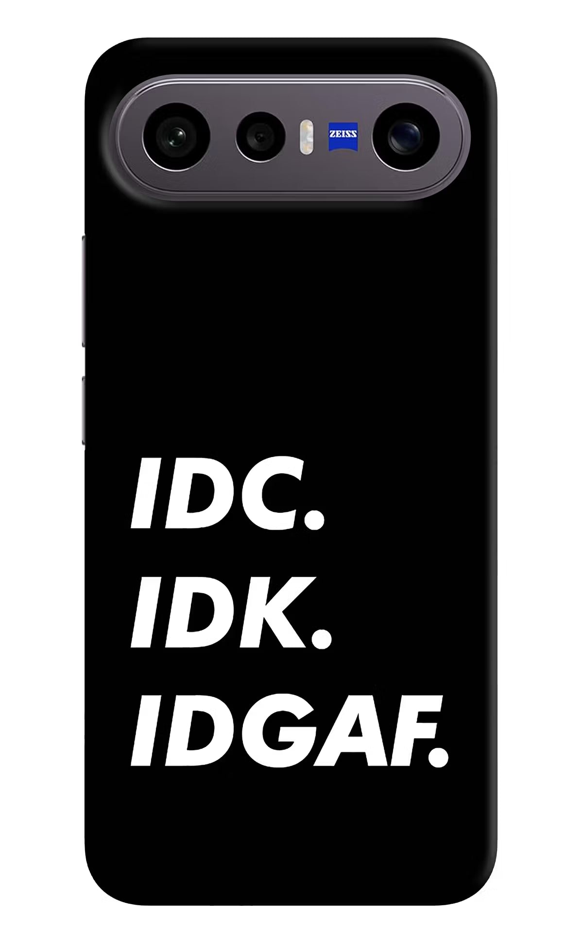 Idc Idk Idgaf Vivo X300 FE 5G Back Cover