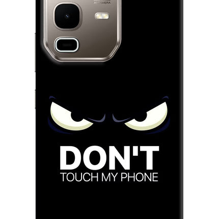 Don'T Touch My Phone Infinix Note 50s 5G Plus Hard Case Back Cover by Casekaro