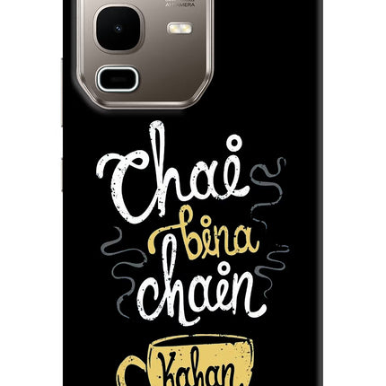 Chai Bina Chain Kaha Re Infinix Note 50s 5G Plus Hard Case Back Cover by Casekaro