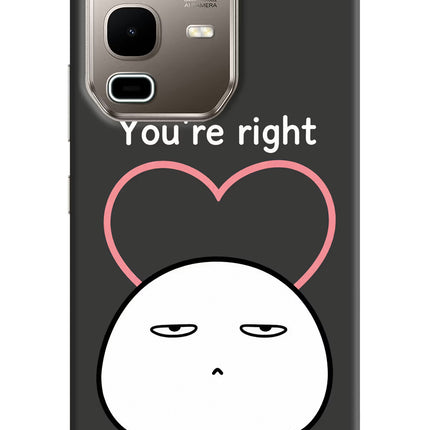 You're Right Infinix Note 50s 5G Plus Hard Case Back Cover by Casekaro