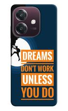 Dreams Don’T Work Unless You Do Oppo A3 5G Hard Case Back Cover by Casekaro