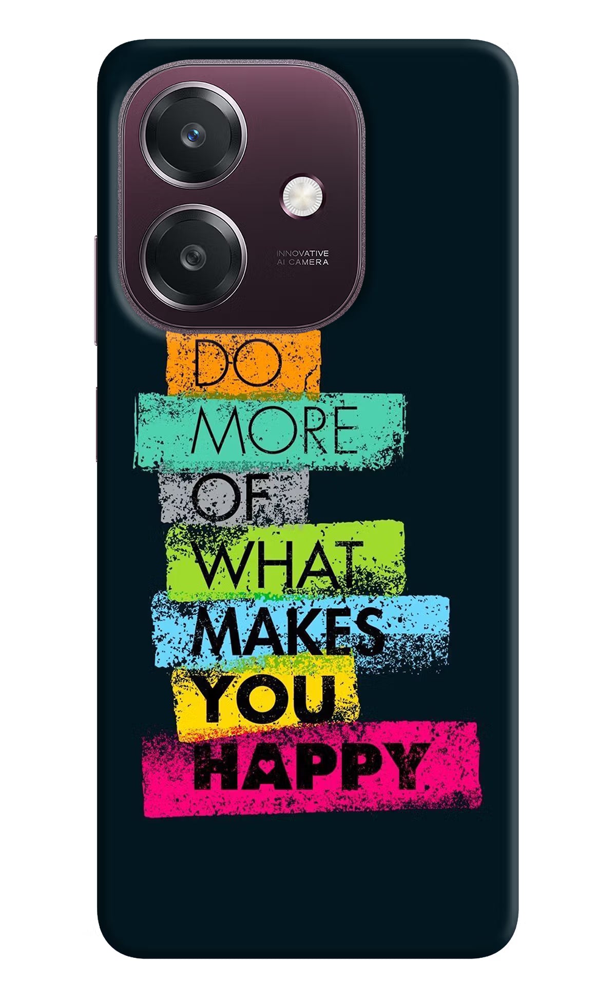 Do More Of What Makes You Happy Oppo A3 5G Back Cover