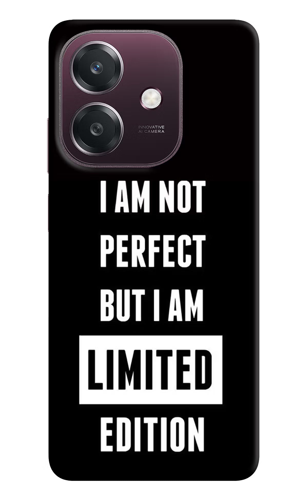 I Am Not Perfect But I Am Limited Edition Oppo A3 5G Back Cover