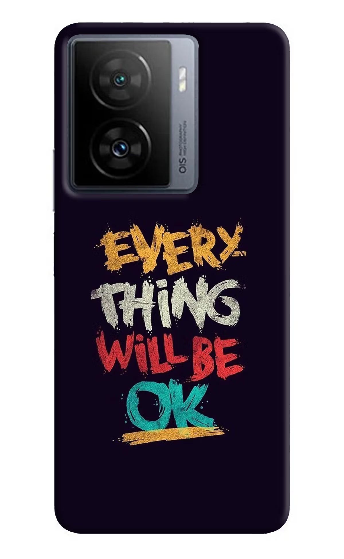 Everything Will Be Ok iQOO Z7 5G Back Cover