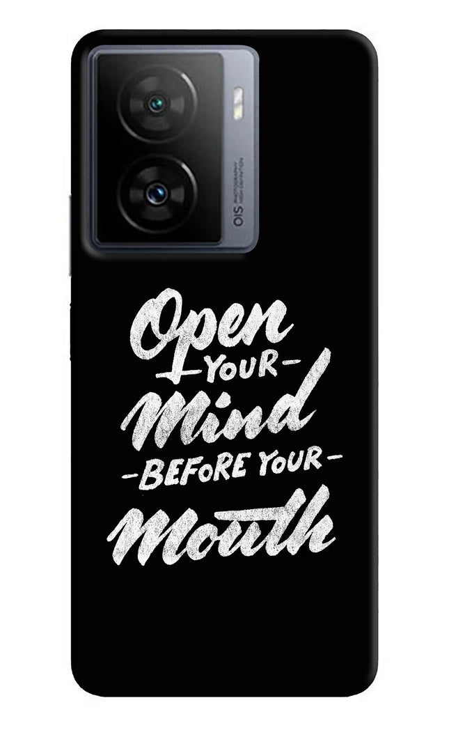 Open Your Mind Before Your Mouth iQOO Z7 5G Hard Case Back Cover by Casekaro