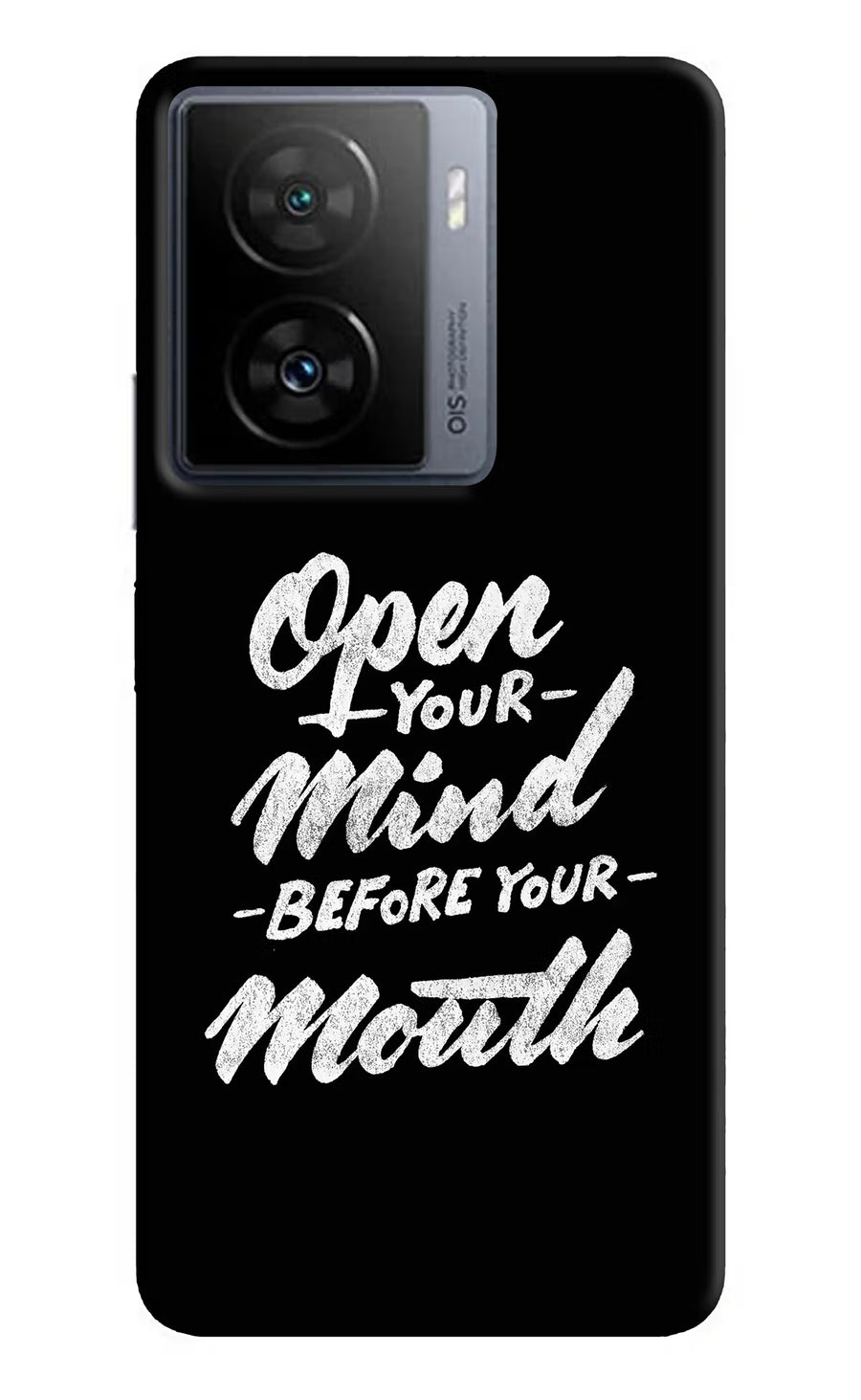 Open Your Mind Before Your Mouth iQOO Z7 5G Back Cover, Hard case