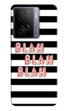 Blah Blah Blah iQOO Z7 5G Hard Case Back Cover by Casekaro