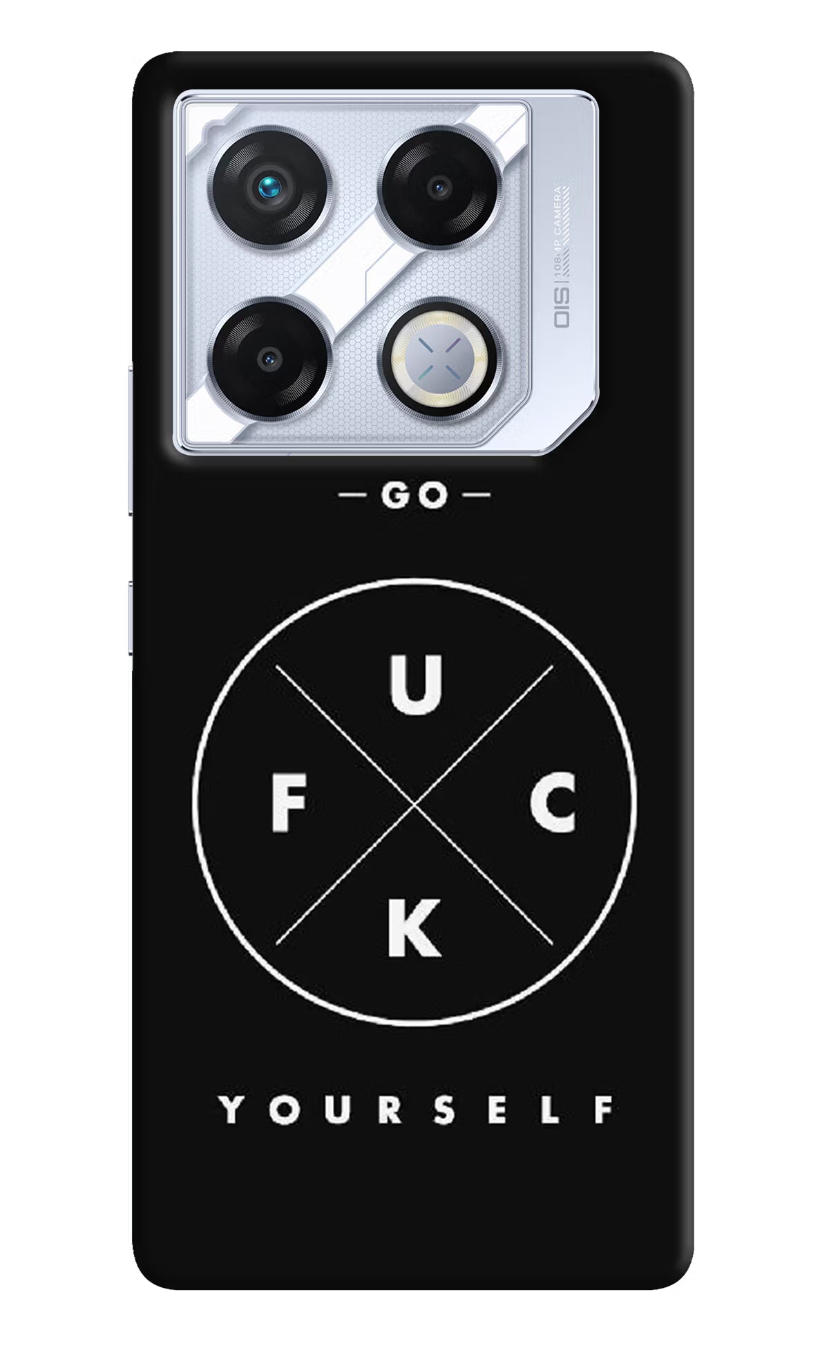 Go Fuck Yourself Infinix GT 20 Pro Back Cover