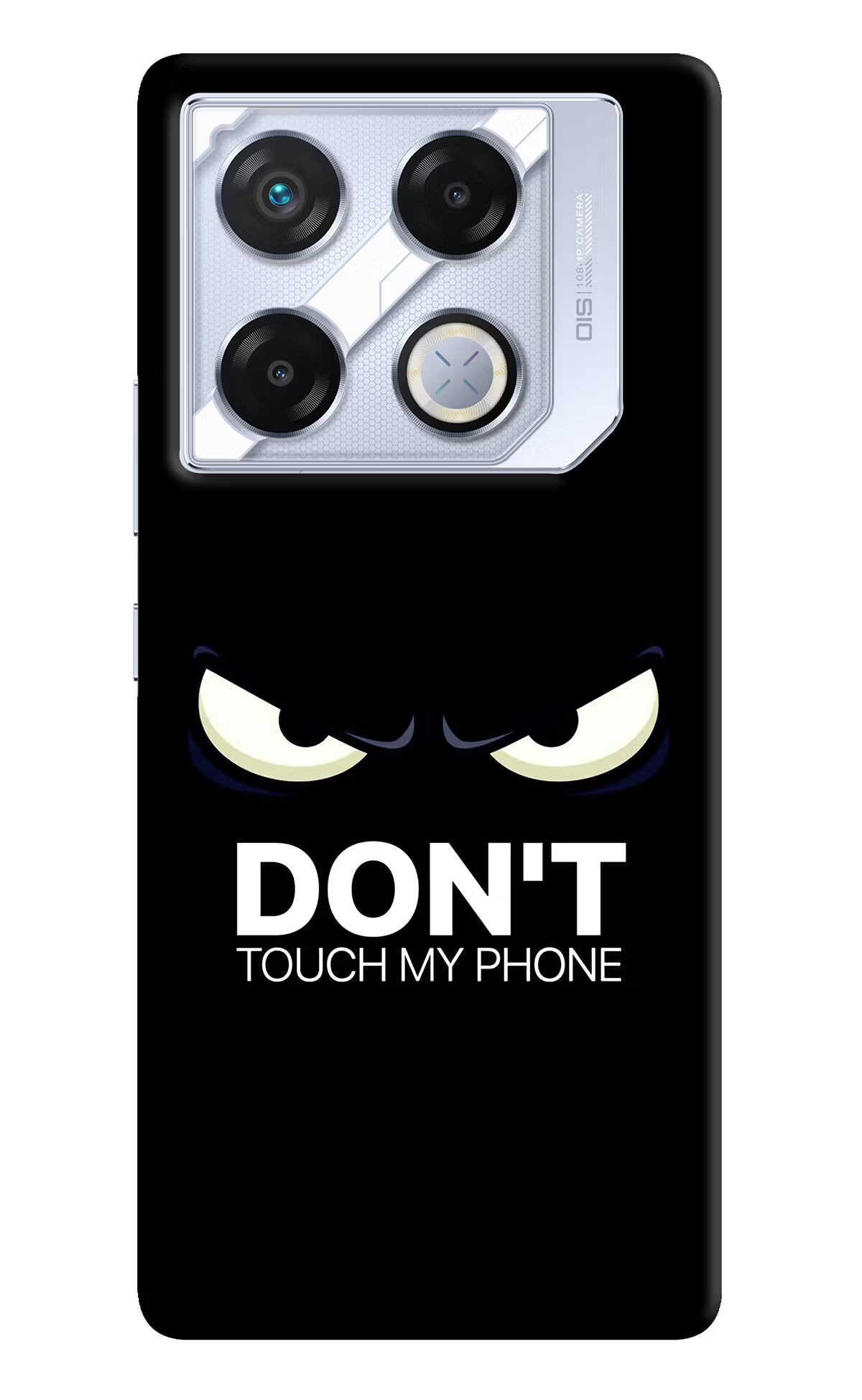 Don'T Touch My Phone Infinix GT 20 Pro Back Cover