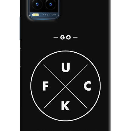 Go Fuck Yourself Vivo Y21T Hard Case Back Cover by Casekaro