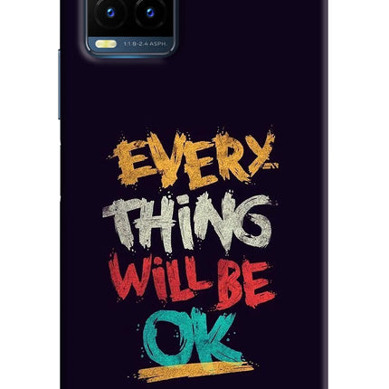 Everything Will Be Ok Vivo Y21T Hard Case Back Cover by Casekaro