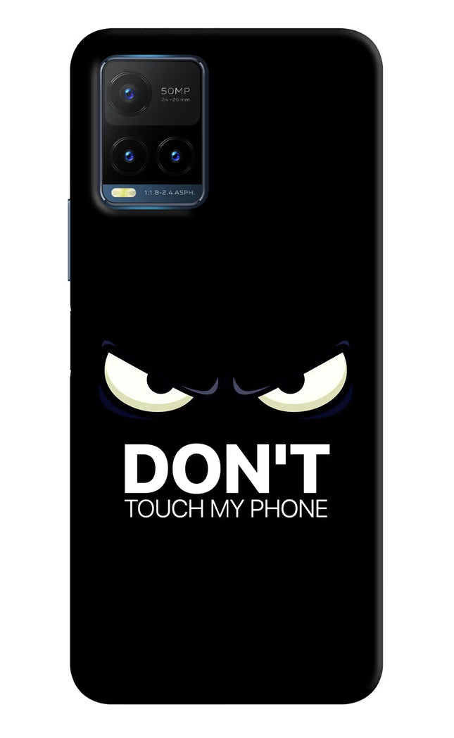 Don'T Touch My Phone Vivo Y21T Hard Case Back Cover by Casekaro