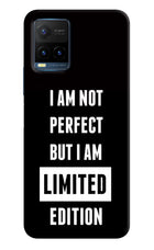 I Am Not Perfect But I Am Limited Edition Vivo Y21T Hard Case Back Cover by Casekaro