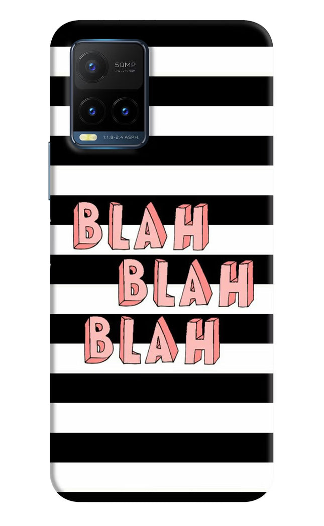 Blah Blah Blah Vivo Y21T Hard Case Back Cover by Casekaro