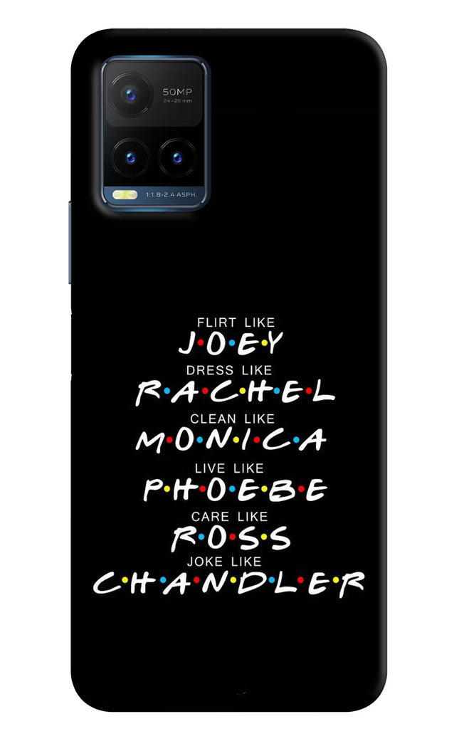 FRIENDS Character Vivo Y21T Hard Case Back Cover by Casekaro