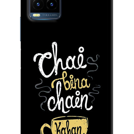 Chai Bina Chain Kaha Re Vivo Y21T Hard Case Back Cover by Casekaro